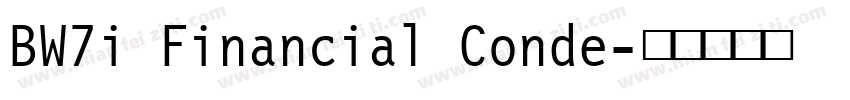 BW7i Financial Conde字体转换